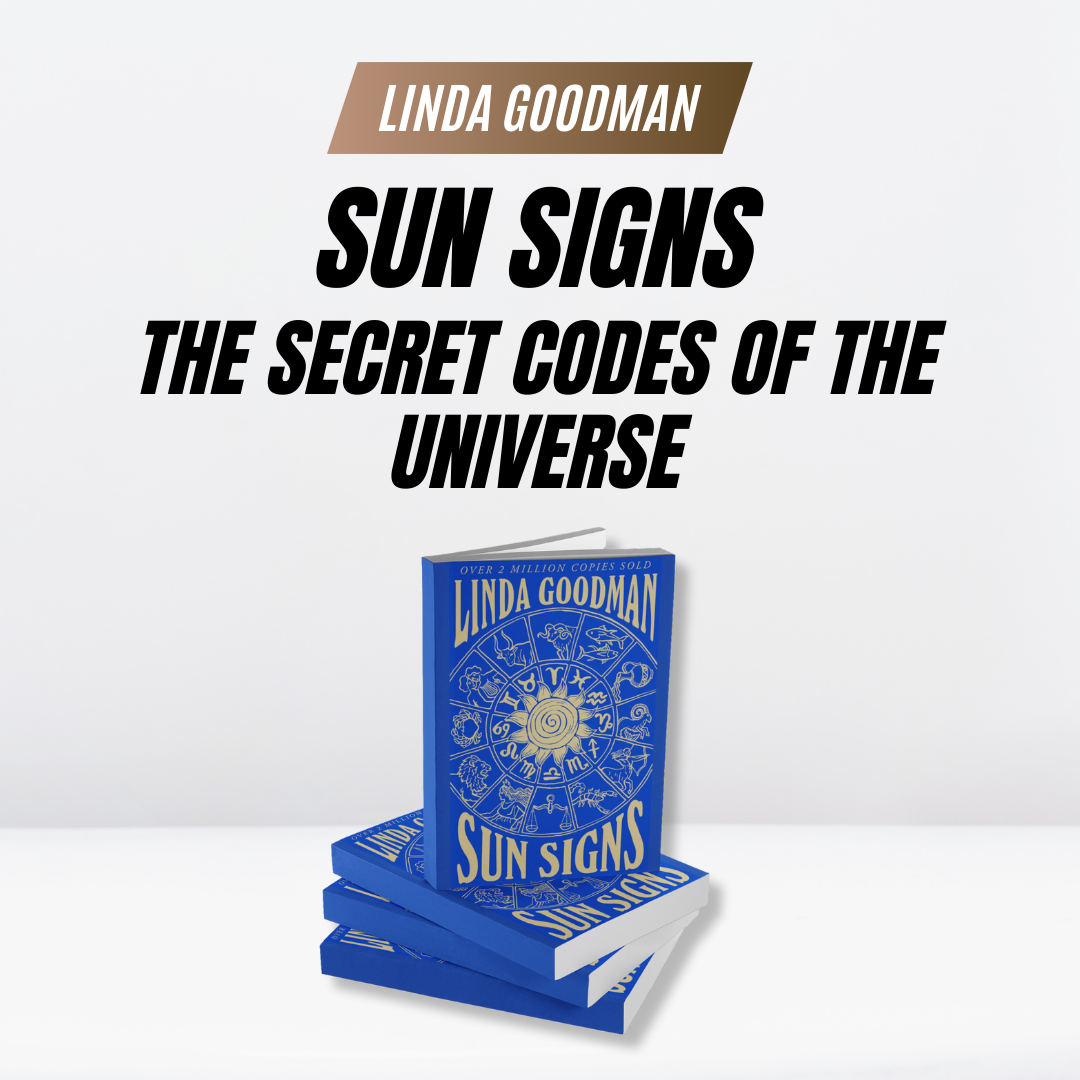 Linda Goodman's Sun Signs: The Secret Codes of the Universe